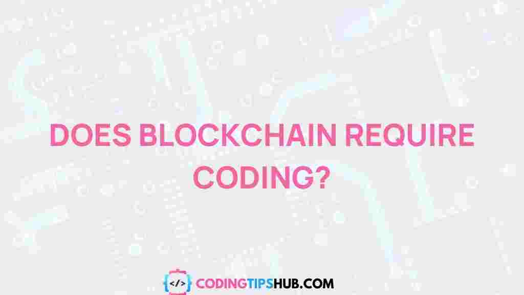 blockchain-coding-requirements
