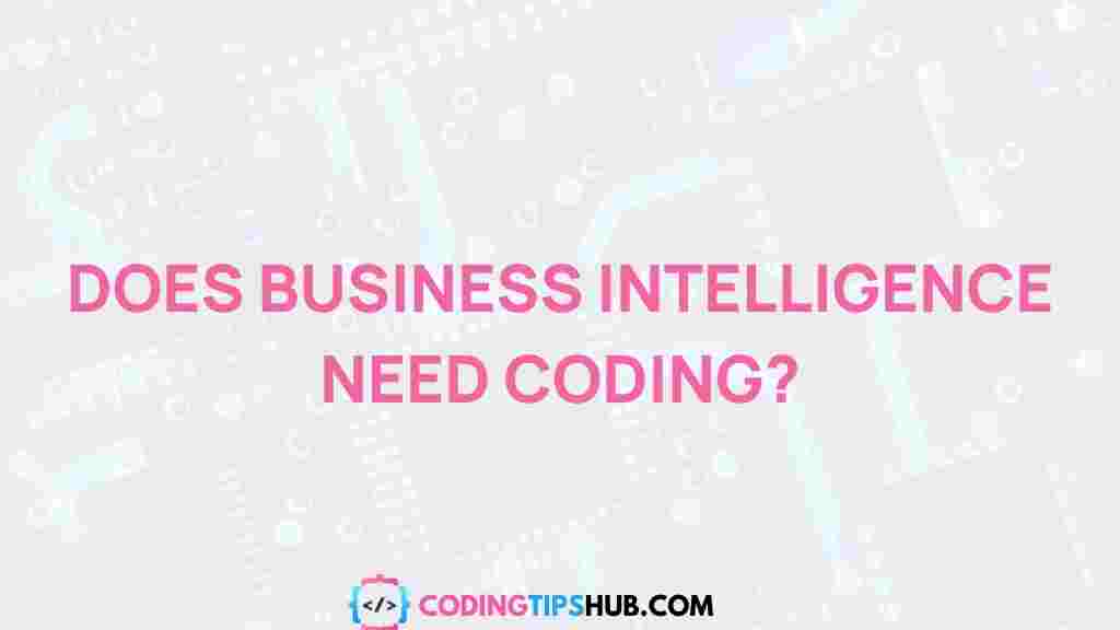 business-intelligence-coding-impact