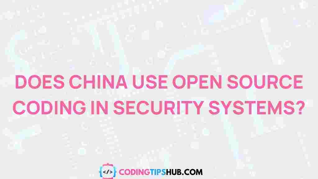 china-open-source-coding-security