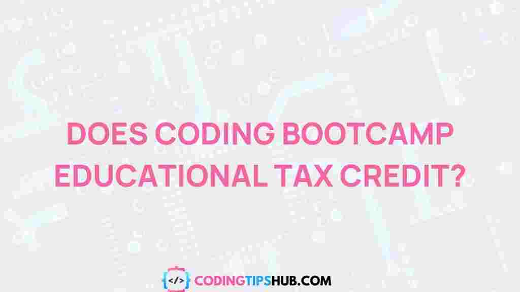 coding-bootcamp-educational-tax-credits