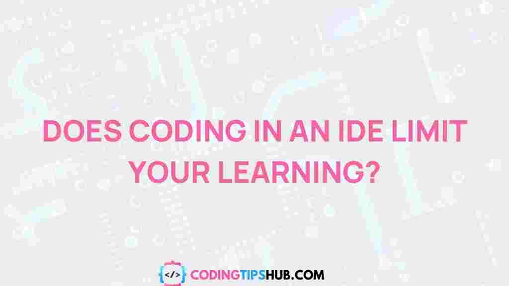 coding-in-an-ide-learning