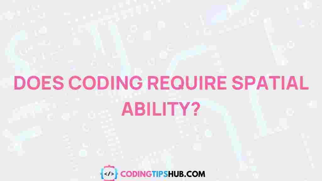 spatial-ability-coding-impact