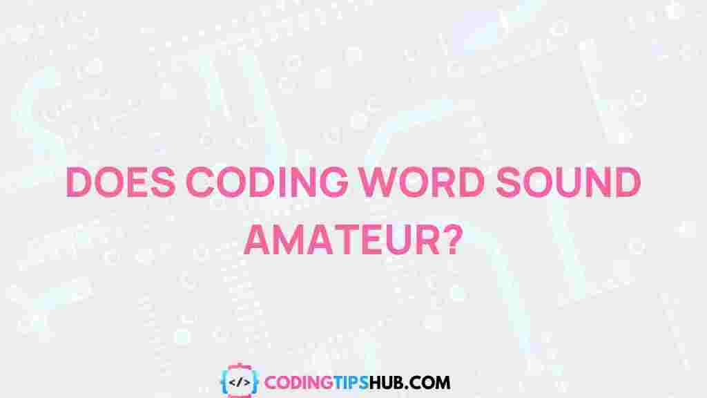 coding-slang-revealed