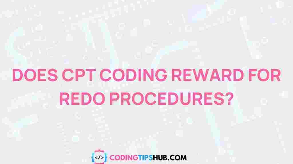 cpt-coding-rewards