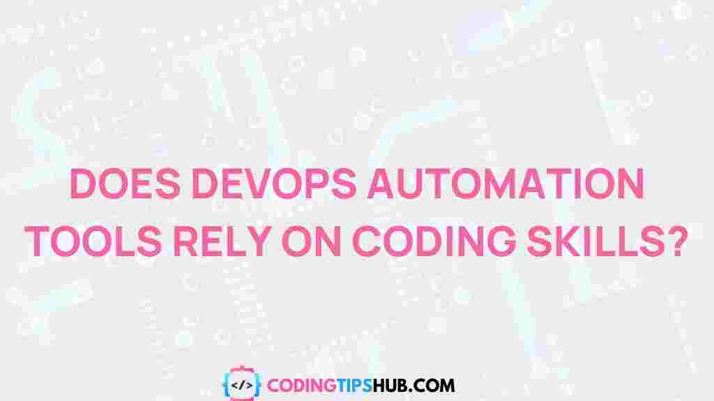 devops-automation-tools-coding-skills