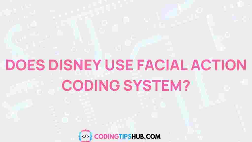 disney-facial-action-coding