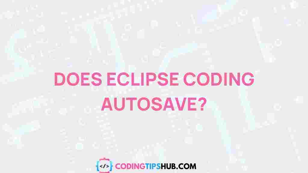 eclipse-coding-autosave