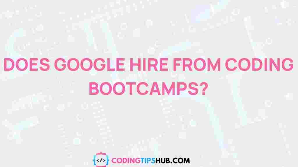google-hiring-coding-bootcamps