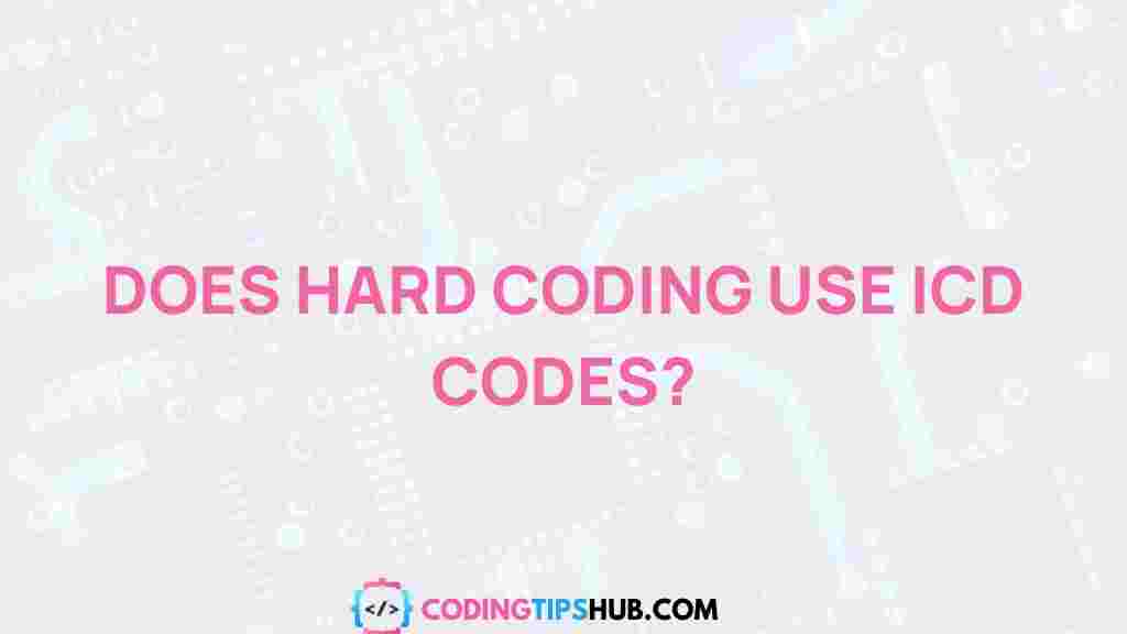 hard-coding-ICD-codes