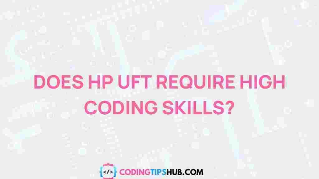 hp-uft-coding-requirements