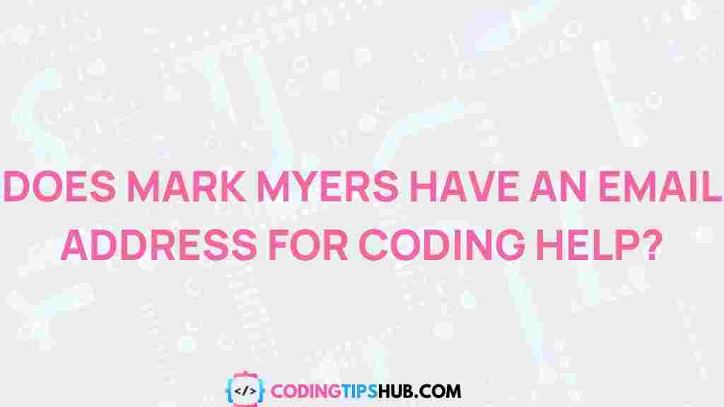 mark-myers-coding-help-email