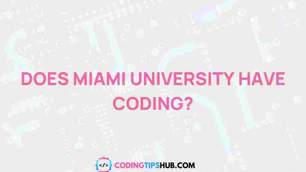 miami-university-coding-programs