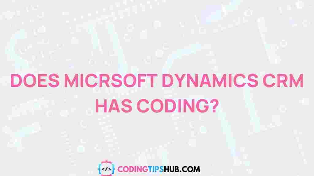 microsoft-dynamics-crm-coding-secrets
