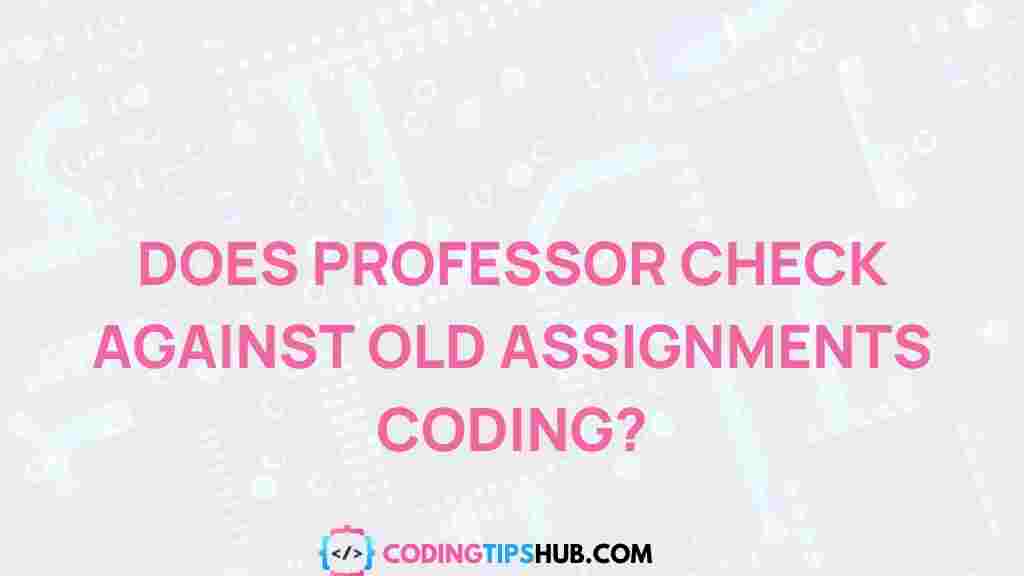 professor-assignments-coding-comparison
