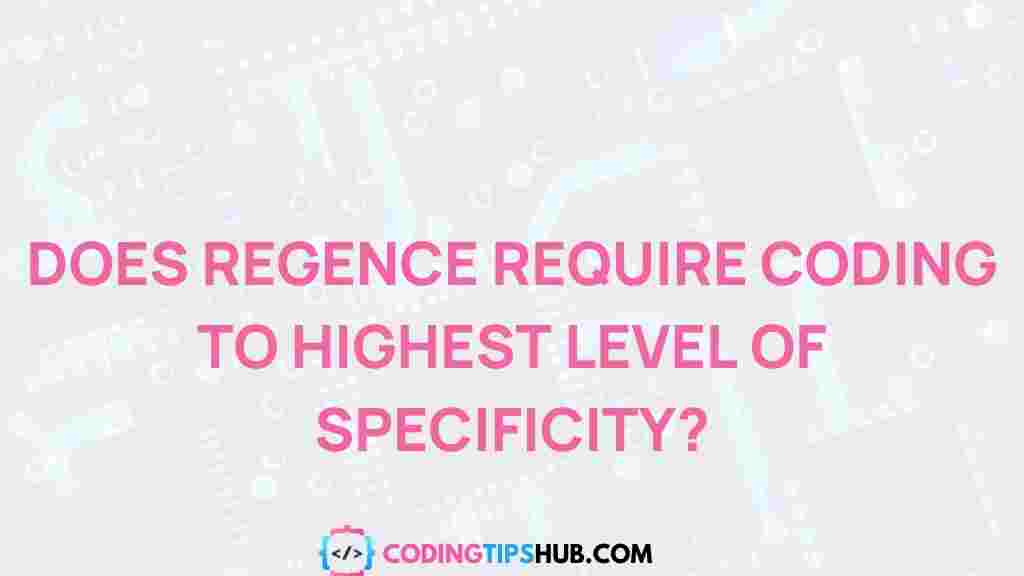 regence-coding-requirements
