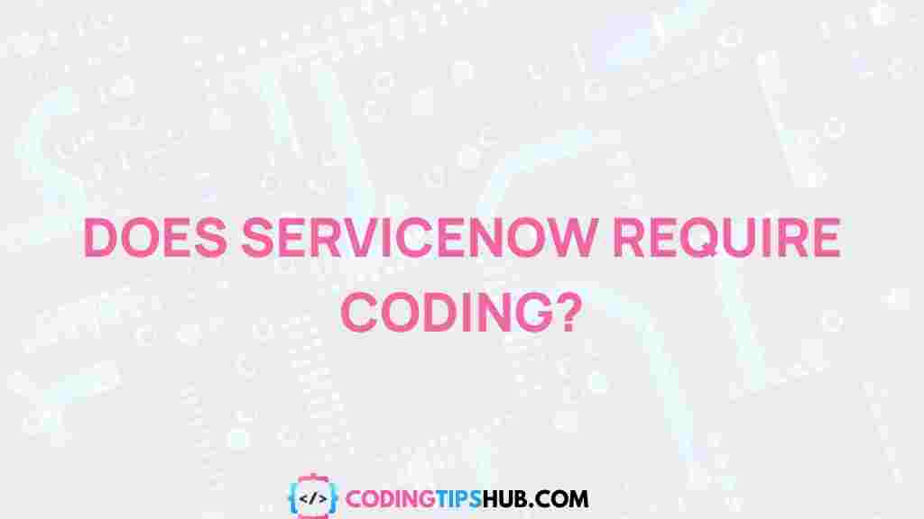 service-now-coding