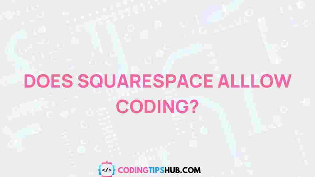 squarespace-coding-possibilities