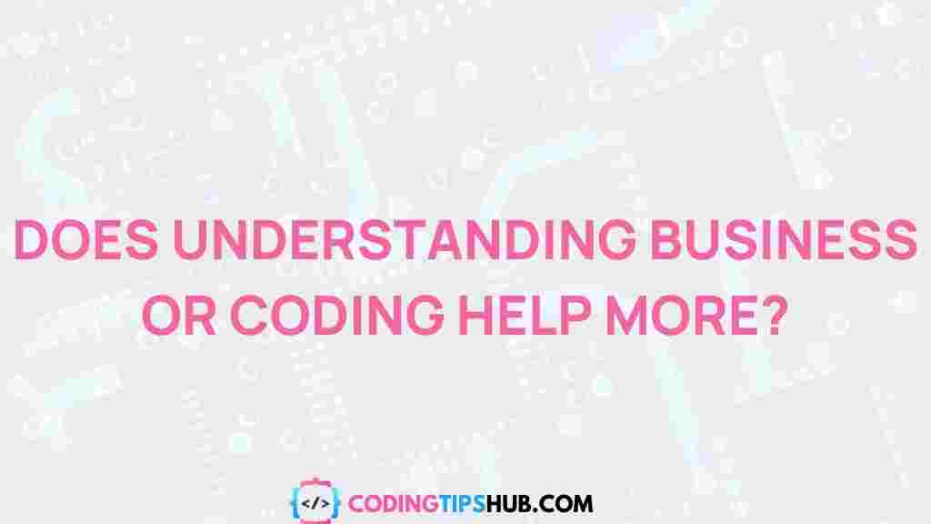 business-vs-coding-success
