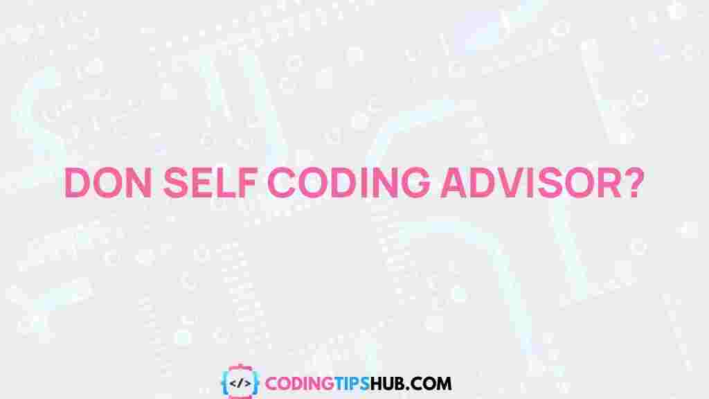 don-self-coding-advisor