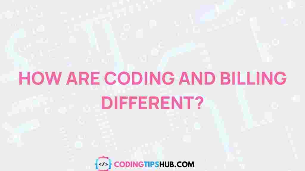 coding-billing-differences