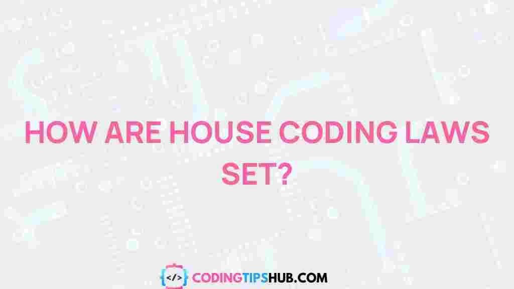 house-coding-laws-explained