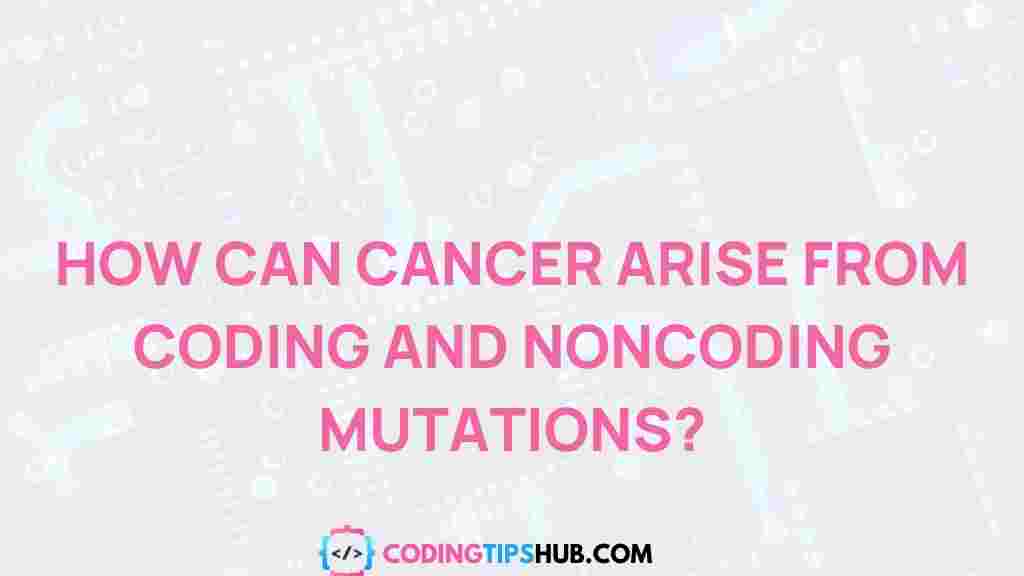 cancer-coding-noncoding-mutations