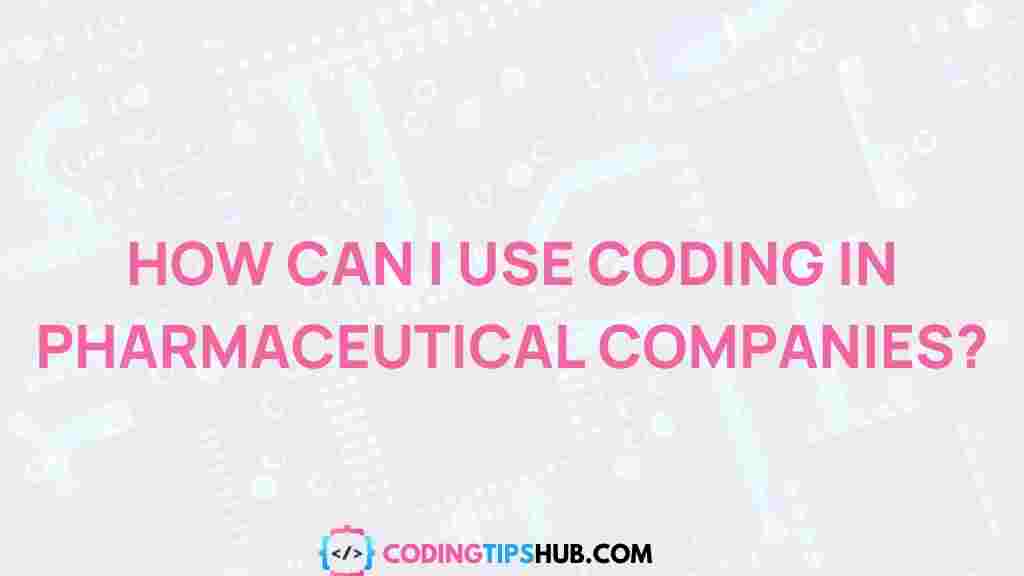 coding-pharmaceutical-companies