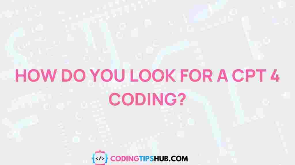 cpt-4-coding-secrets