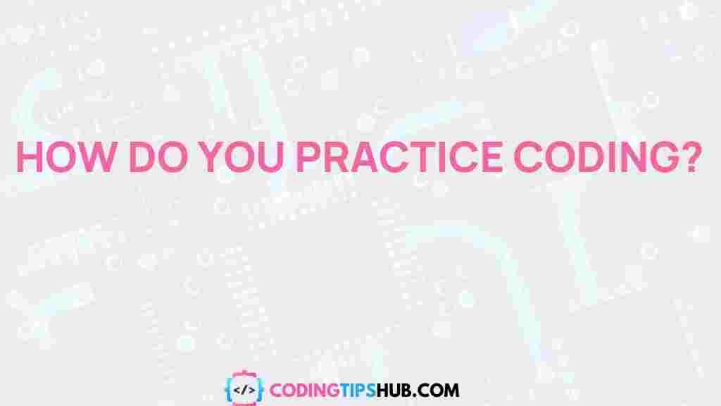 coding-practice-tips