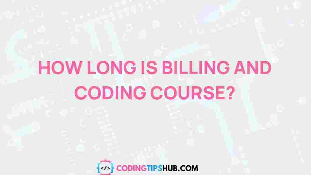 billing-coding-course-length