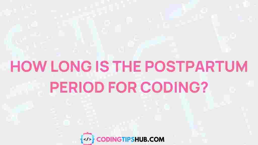 postpartum-period-coding