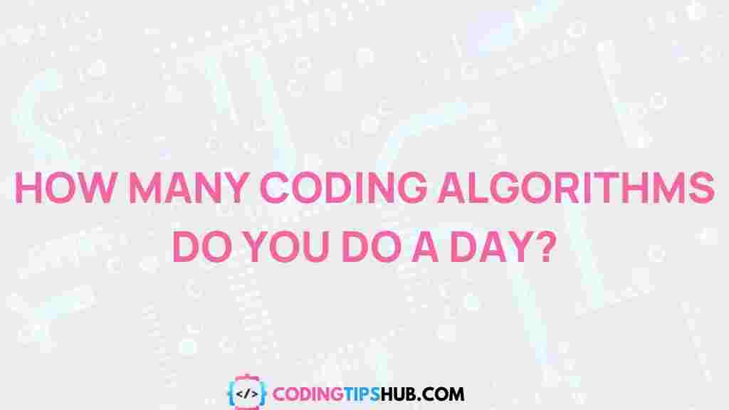 coding-algorithms-daily-practice
