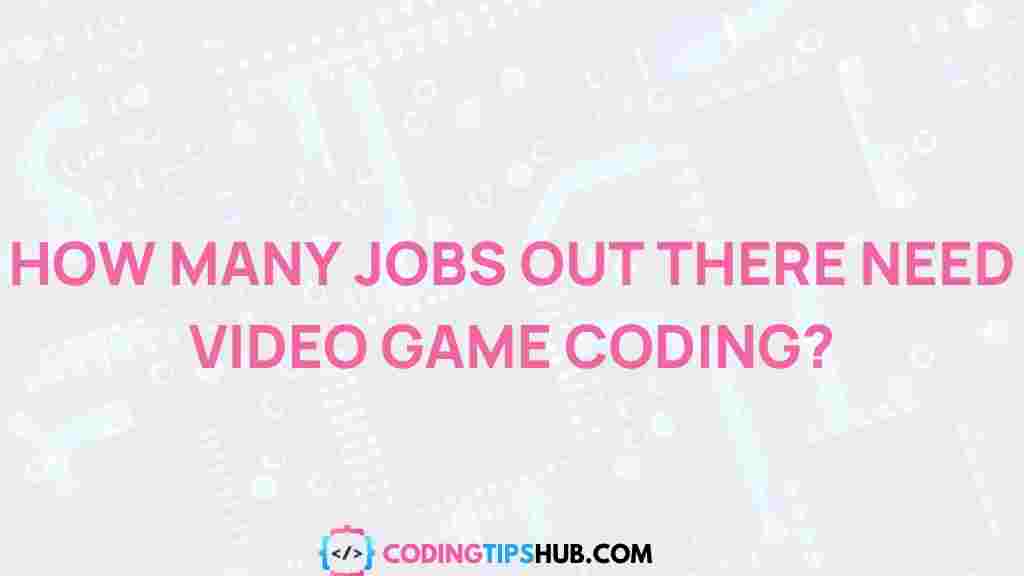video-game-coding-job-opportunities