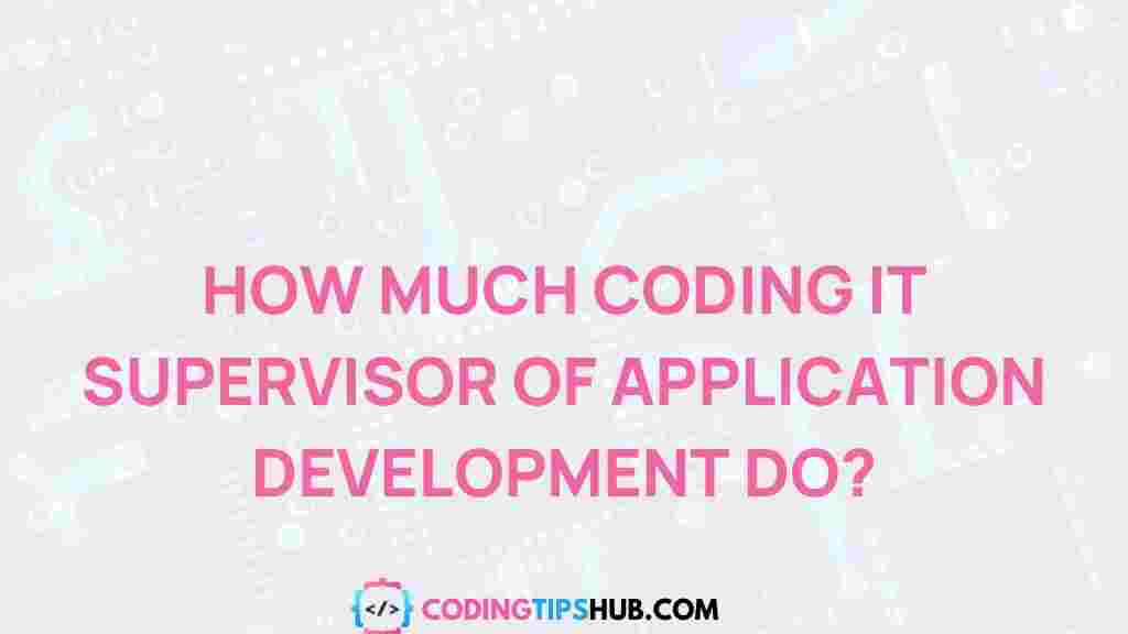 coding-supervisor-application-development