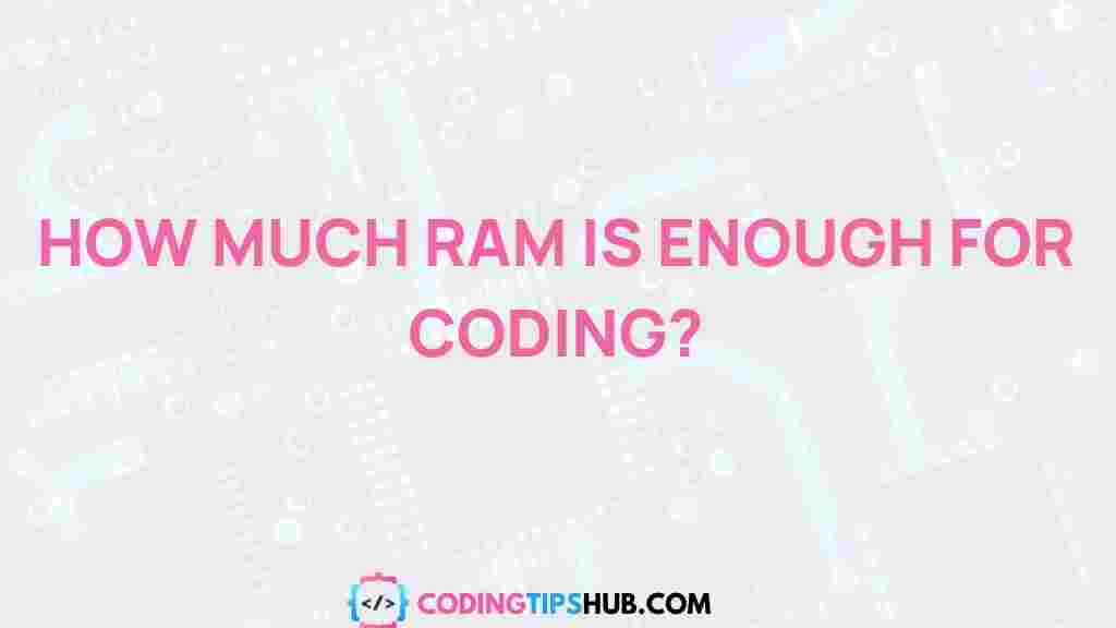ram-usage-for-coding