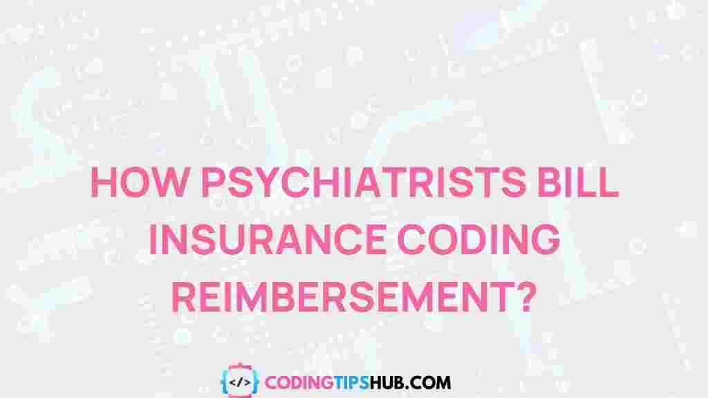 psychiatrists-insurance-billing