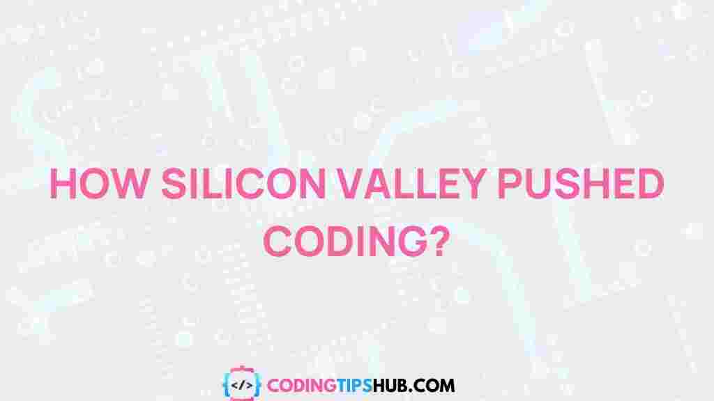 silicon-valley-coding-influence
