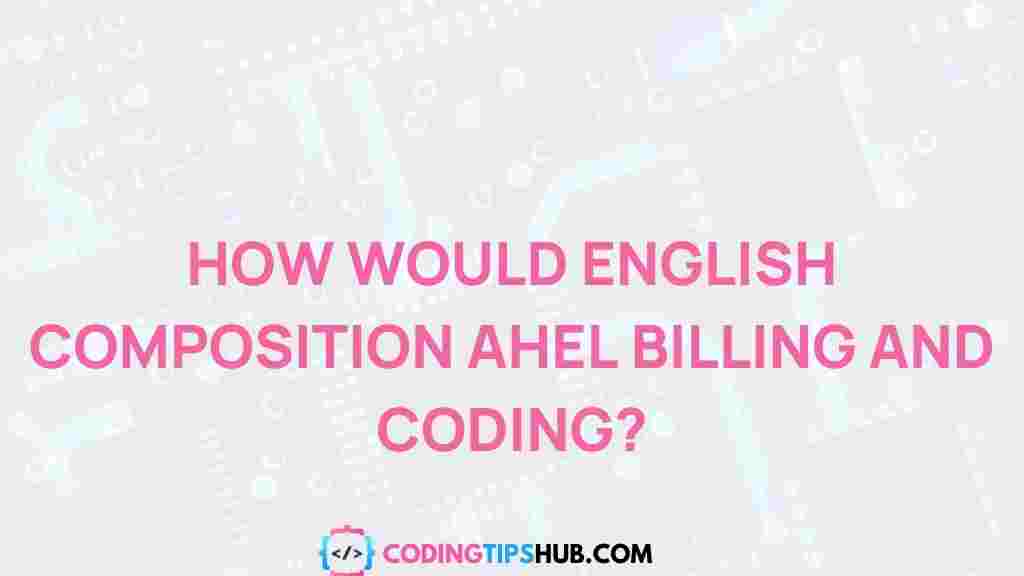 english-composition-billing-coding