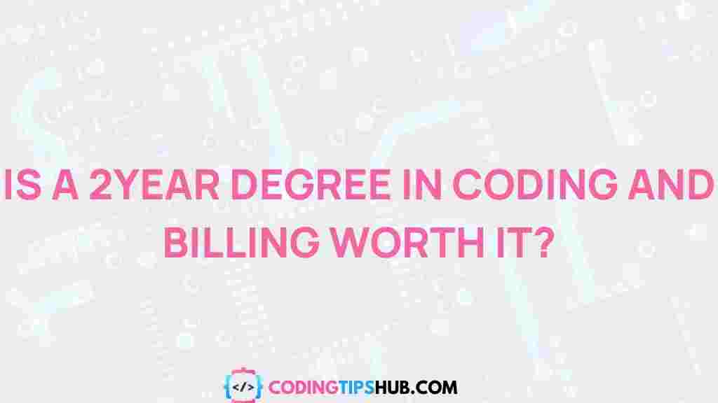 2-year-degree-coding-billing-benefits