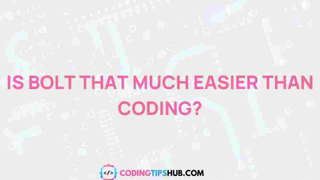 bolt-vs-coding-comparison
