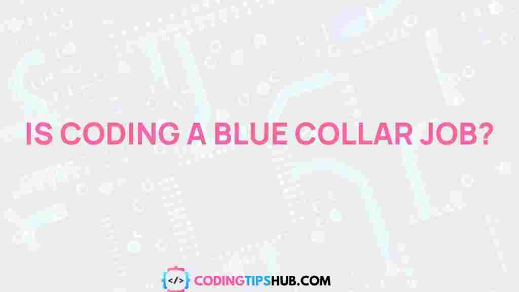 coding-blue-collar-job