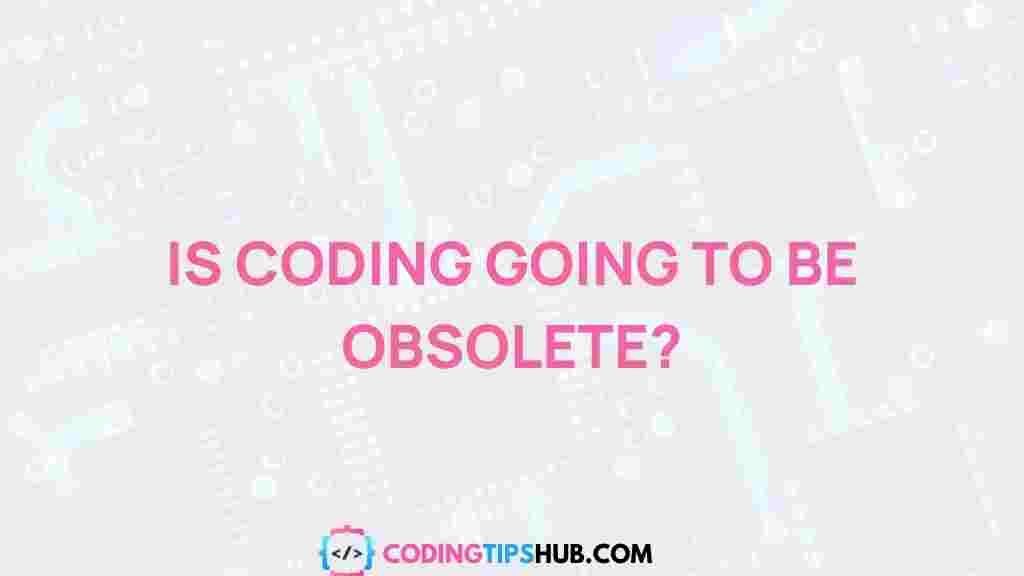 future-of-coding-obsolete