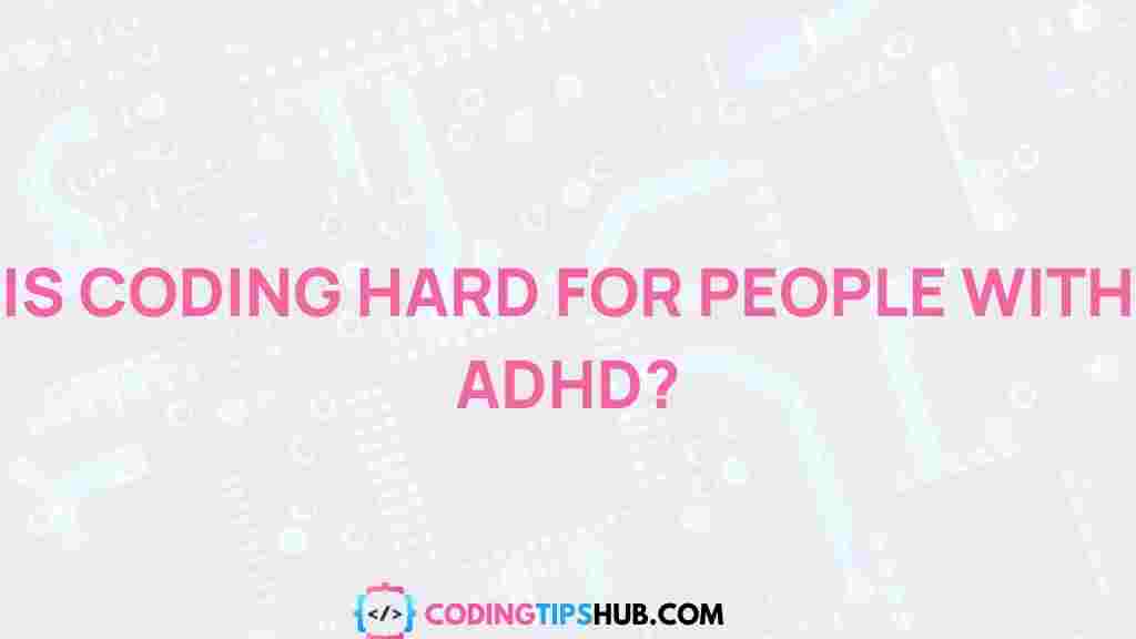 coding-and-adhd-relationship
