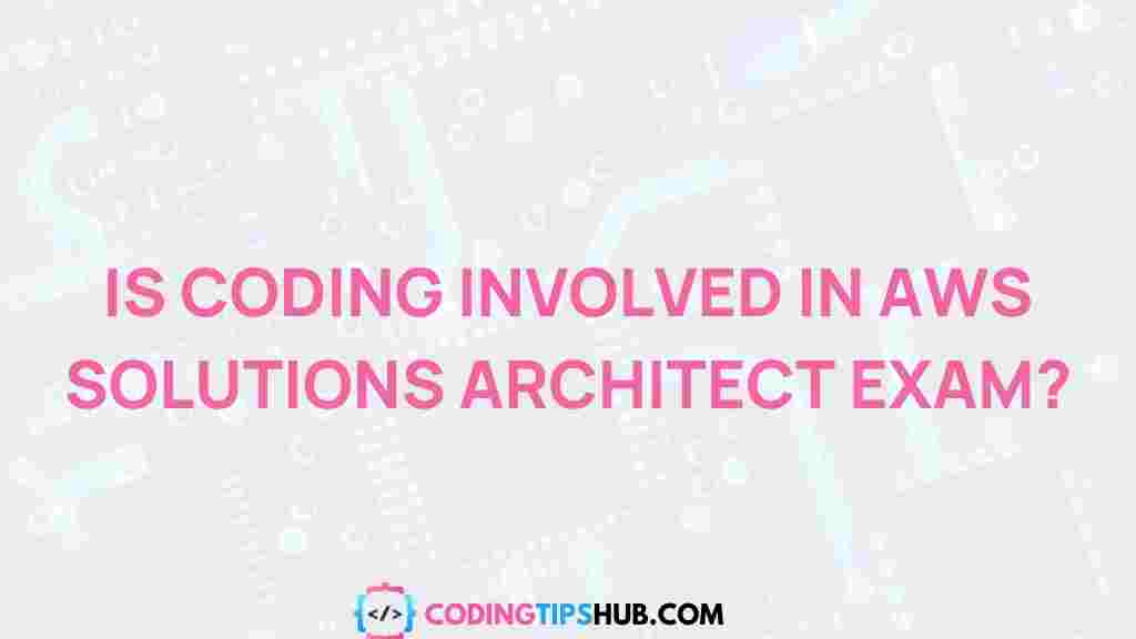 aws-solutions-architect-exam-coding