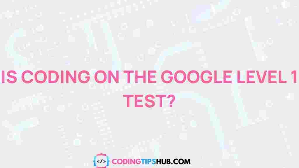 coding-google-level-1-test