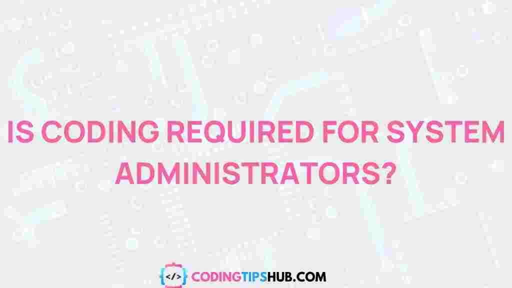 system-administrators-coding-connection