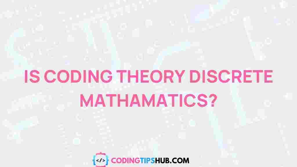 coding-theory-discrete-mathematics