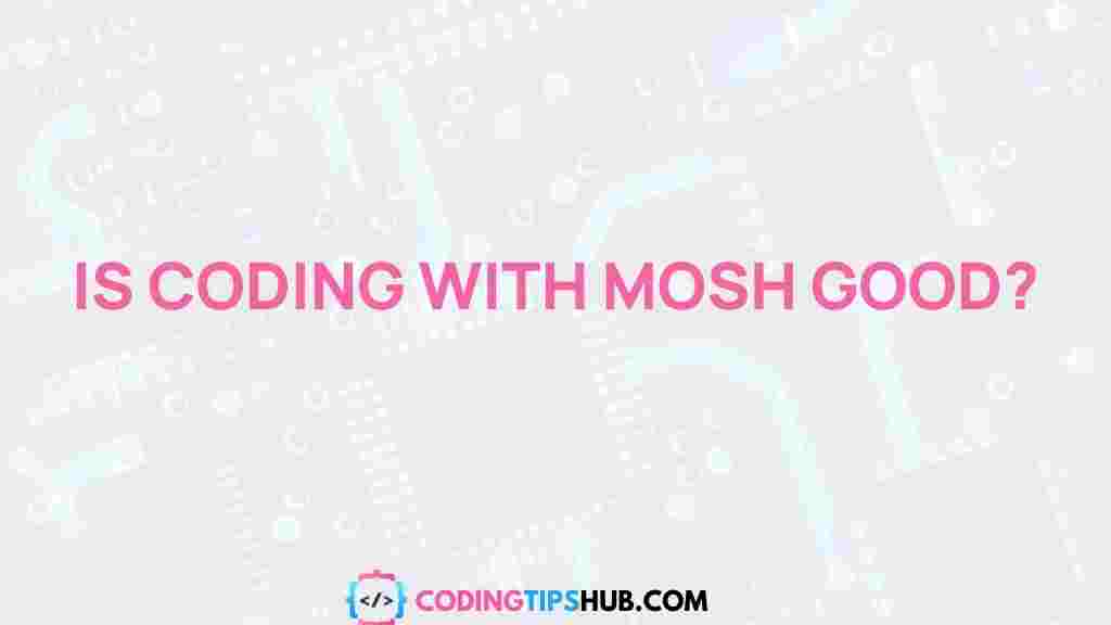 coding-with-mosh-review