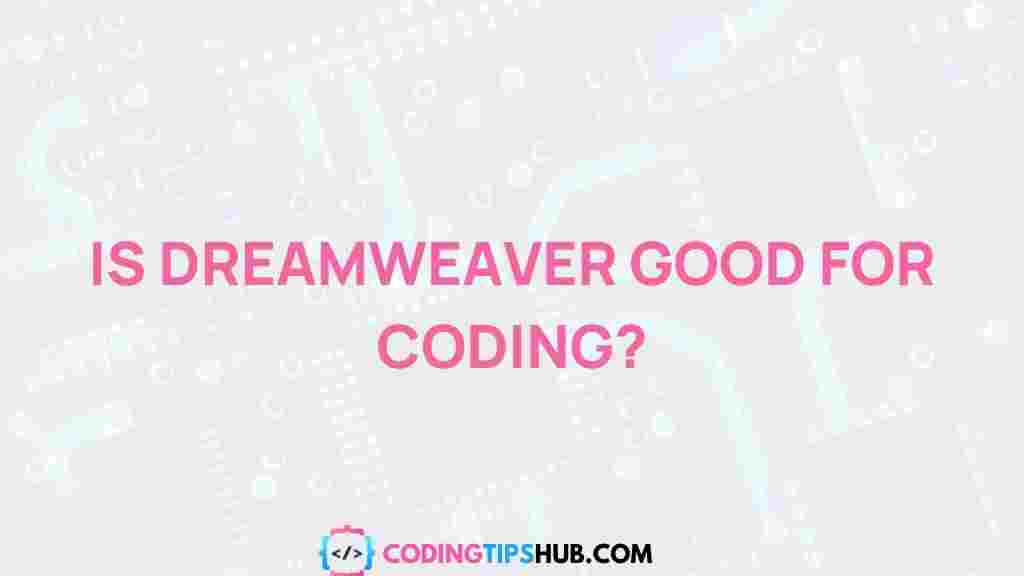 dreamweaver-coding-pros-cons