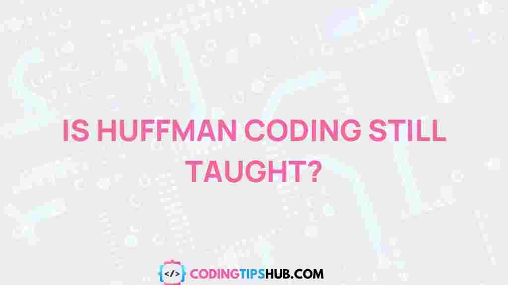 huffman-coding-evolution